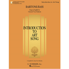 G SCHIRMER INTRODUCTION To Art Song For Baritone/bass