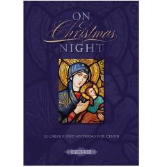 EDITION PETERS ON Christmas Night 32 Carols & Anthems For Choir