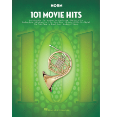 HAL LEONARD 101 Movie Hits For Horn