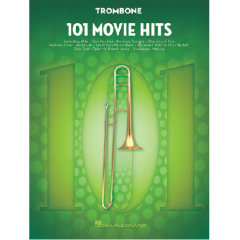 HAL LEONARD 101 Movie Hits For Trombone