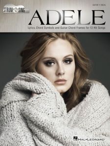 UNIVERSAL MUSIC PUB. STRUM & Sing Adele For Guitar/vocal