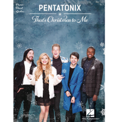 HAL LEONARD PENTATONIX That's Christmas To Me For Piano/vocal/guitar
