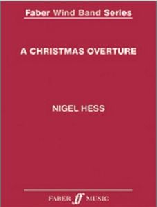 FABER MUSIC A Christmas Overture By Nigel Hess (score & Parts)