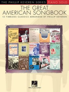 HAL LEONARD THE Great American Songbook For Piano Solo Arranged By Phillip Keveren