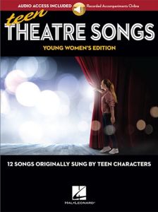 HAL LEONARD TEEN Theatre Songs Young Women's Edition