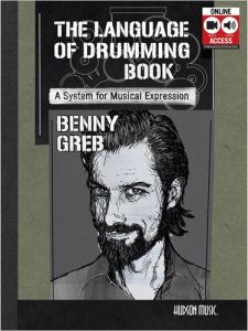 HUDSON MUSIC THE Language Of Drumming Book By Benny Greb