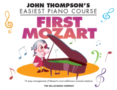 WILLIS MUSIC JOHN Thompson's Easiest Piano Course First Mozart