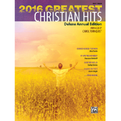 ALFRED 2016 Greatest Christian Hits Easy Piano Deluxe Annual Edition