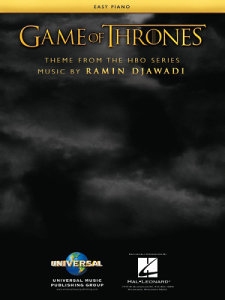 UNIVERSAL MUSIC PUB. GAME Of Thrones Easy Piano Sheet Music By Ramin Djawadi