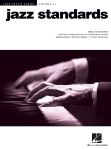HAL LEONARD JAZZ Standards Jazz Piano Solos Volume 44