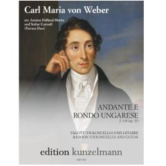 EDITION KUNZELMANN WEBER Andante & Rondo Ungarese J. 158 Op. 35 For Bassoon & Guitar