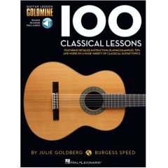 HAL LEONARD 100 Classical Lessons Guitar Lesson Goldmine W/ Audio Access