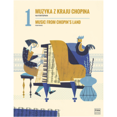 POLISH EDITION MUSIC From Chopin's Land For Piano Book 1