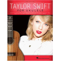 HAL LEONARD TAYLOR Swift For Ukulele 2nd Edition Includes 20 Hits