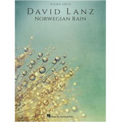 HAL LEONARD NORWEGIAN Rain By David Lanz For Piano Solo