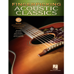 HAL LEONARD FINGERPICKING Acoustic Classics Includes 15 Songs Arranged For Solo Guitar