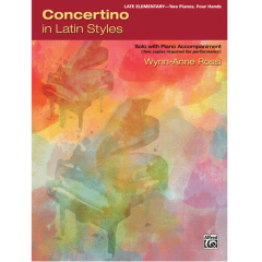 ALFRED CONCERTINO In Latin Styles Solo W/ Piano Accompaniment By Wynn-anne Rossi