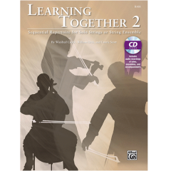 ALFRED LEARNING Together 2 For Bass Cd Included By W. Crock/w. Dick/ L. Scott