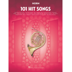 HAL LEONARD 101 Hit Songs For French Horn