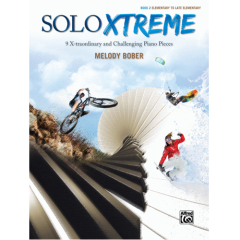 ALFRED SOLO Xtreme Book 2 For Elementary Piano Solo By Melody Bober