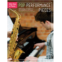 MUSIC SALES AMERICA POP Performance Pieces 10 Hit Songs For Alto Sax & Piano