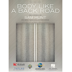HAL LEONARD BODY Like A Back Road Sheet Music Recorded By Sam Hunt For Piano/vocal/guitar