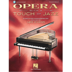 HAL LEONARD OPERA With A Touch Of Jazz For Piano Solo Arranged By Lee Evans