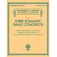 G SCHIRMER THREE Romantic Piano Concertos: Schumann, Greig, Rachmaninoff Vol. 2127