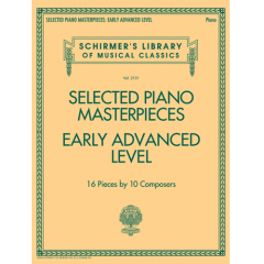 G SCHIRMER SELECTED Piano Masterpieces Early Advanced Level Volume 2131