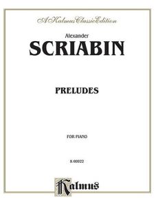 KALMUS SCRIABIN Preludes For Piano