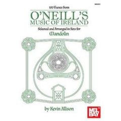 MEL BAY 100 Tunes From O'neill's Music Of Ireland For Mandolin