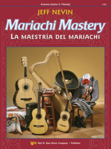 NEIL A.KJOS MARIACH Mastery Songbook For Guitar By Jeff Nevin