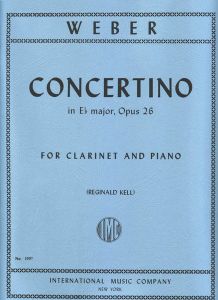 INTERNATIONAL MUSIC CARL Von Weber Concertino In E Flat Major Opus 26 For Clarinet & Piano