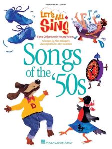 HAL LEONARD ALAN Billingsley Let's All Sing Songs Of The '50s For Piano/vocal Score