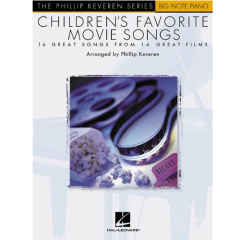 HAL LEONARD CHILDREN'S Favorite Movie Songs Arranged By Phillip Keveren For Big Note Piano