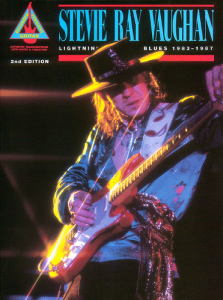 HAL LEONARD STEVIE Ray Vaughan Lightnin Blues 1983-1987 2nd Edition Authentic Guitar Tab