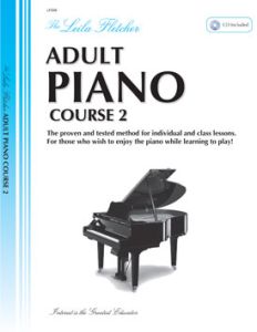 MONTGOMERY MUSIC INC THE Leila Fletcher Adult Piano Course Book 2