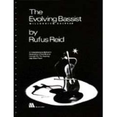 WARNER PUBLICATIONS THE Evolving Bassist Millennium Edition By Rufus Reid