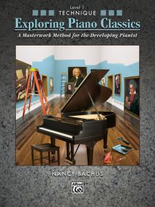 ALFRED EXPLORING Piano Classics Techniques Level By Nancy Bachus For Piano