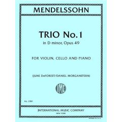 INTERNATIONAL MUSIC MENDELSSOHN Trio No.1 In D Minor Opus 49 For Piano Trios Violin/cello/piano