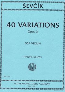 INTERNATIONAL MUSIC SEVCIK 40 Variations,opus 3 For Violin Solo Arranged By Tyrone Greive