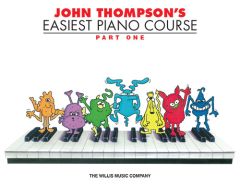 WILLIS MUSIC JOHN Thompson's Easiest Piano Course Part 1 Book With Online Audio