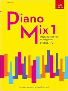 ABRSM PUBLISHING PIANO Mix 1 Great Arrangements For Easy Piano Grades 1-2