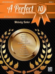 ALFRED A Perfect 10 Book 5 10 Piano Solos In 10 Styles By Melody Bober