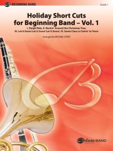 BELWIN HOLDIAY Short Cuts For Beginning Band Vol 1 Arranged By Michael Story
