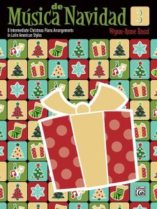 ALFRED MUSICA De Navidad Book 3 By Wynn-anne Rossi For Piano