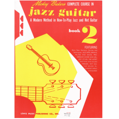 ASHLEY PUBLICATIONS MICKEY Bakers Complete Course In Jazz Guitar Book 2 Guitar Notation