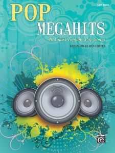 ALFRED POP Megahits For Easy Piano Arranged By Dan Coates