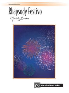 ALFRED RHAPSODY Festivo Sheet Music By Melody Bober For Piano Duet 1 Piano 4 Hands