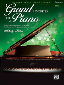 ALFRED GRAND Favorites For Piano Book 2 Arranged By Melody Bober Elementary Level